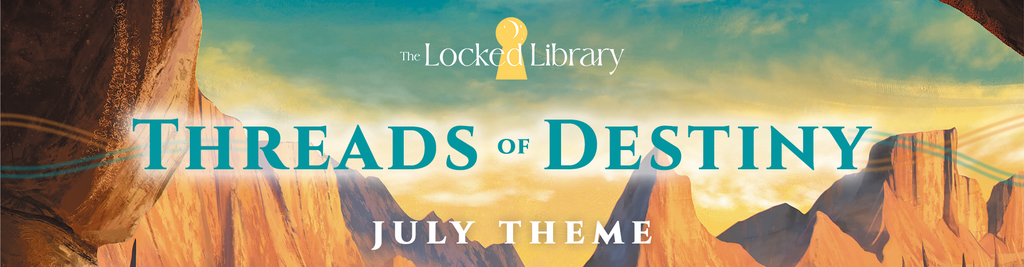 July Locked Library Theme Reveal