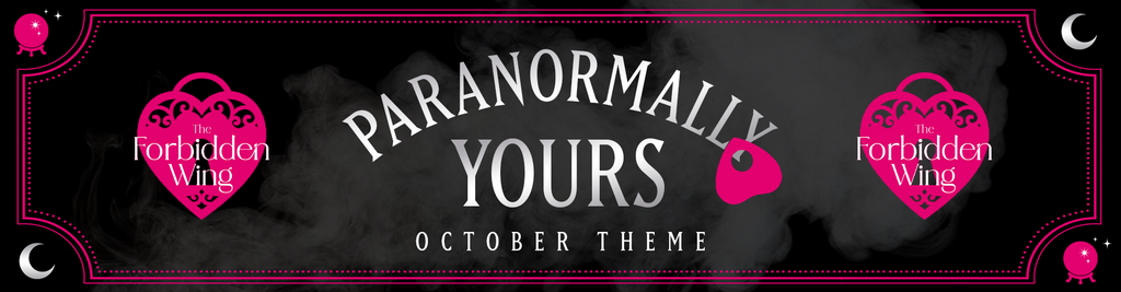 October Forbidden Wing Theme Reveal